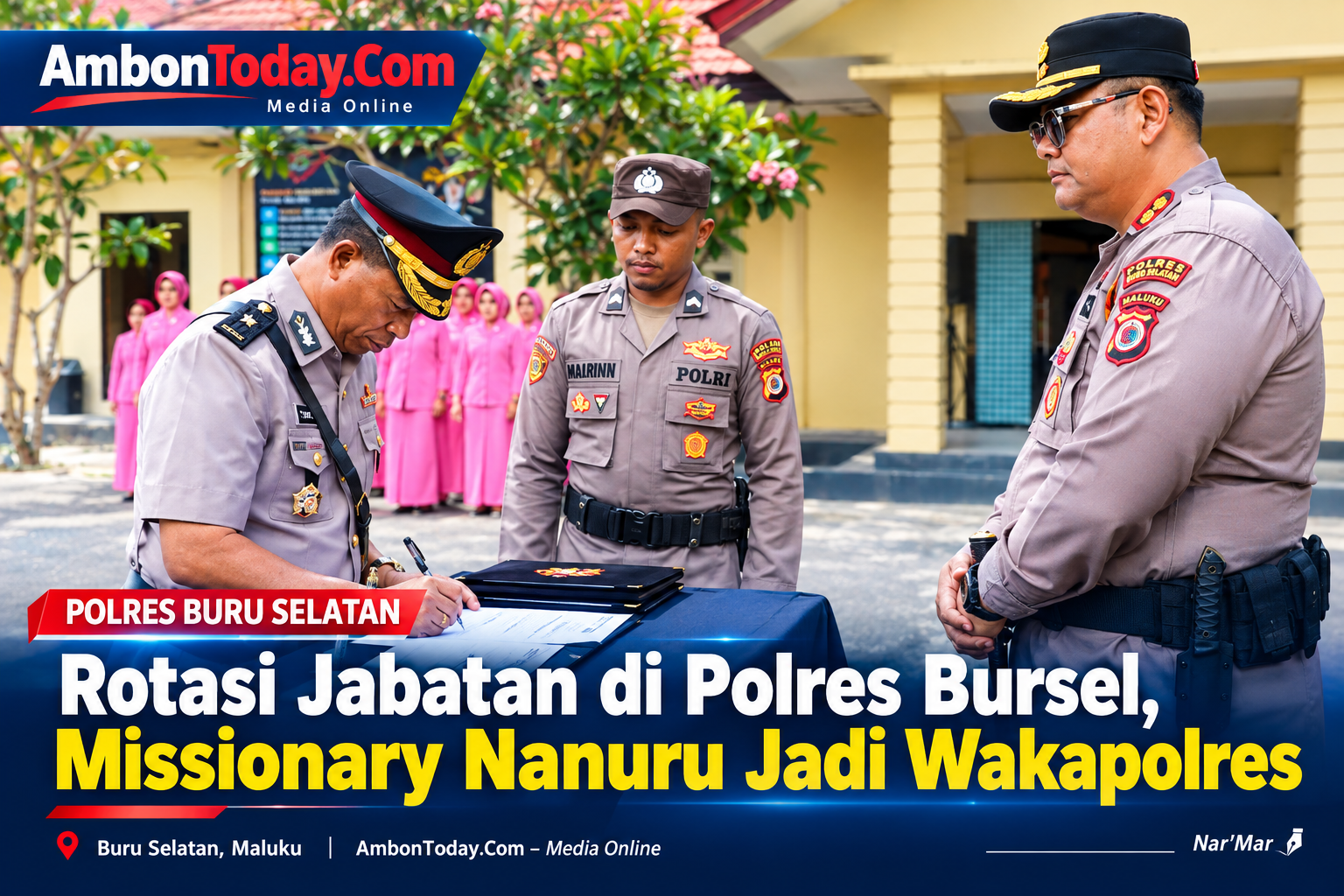 Rotasi Jabatan di Polres Bursel, Missionary Nanuru Jadi Wakapolres