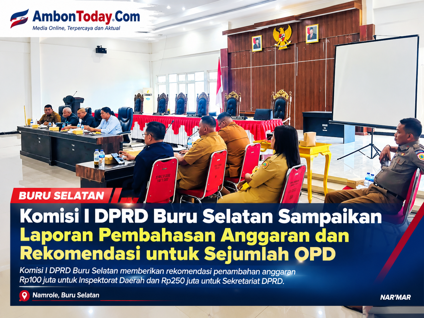 Komisi I DPRD Bursel Rekomendasikan Tambahan Anggaran untuk Inspektorat dan Sekretariat DPRD