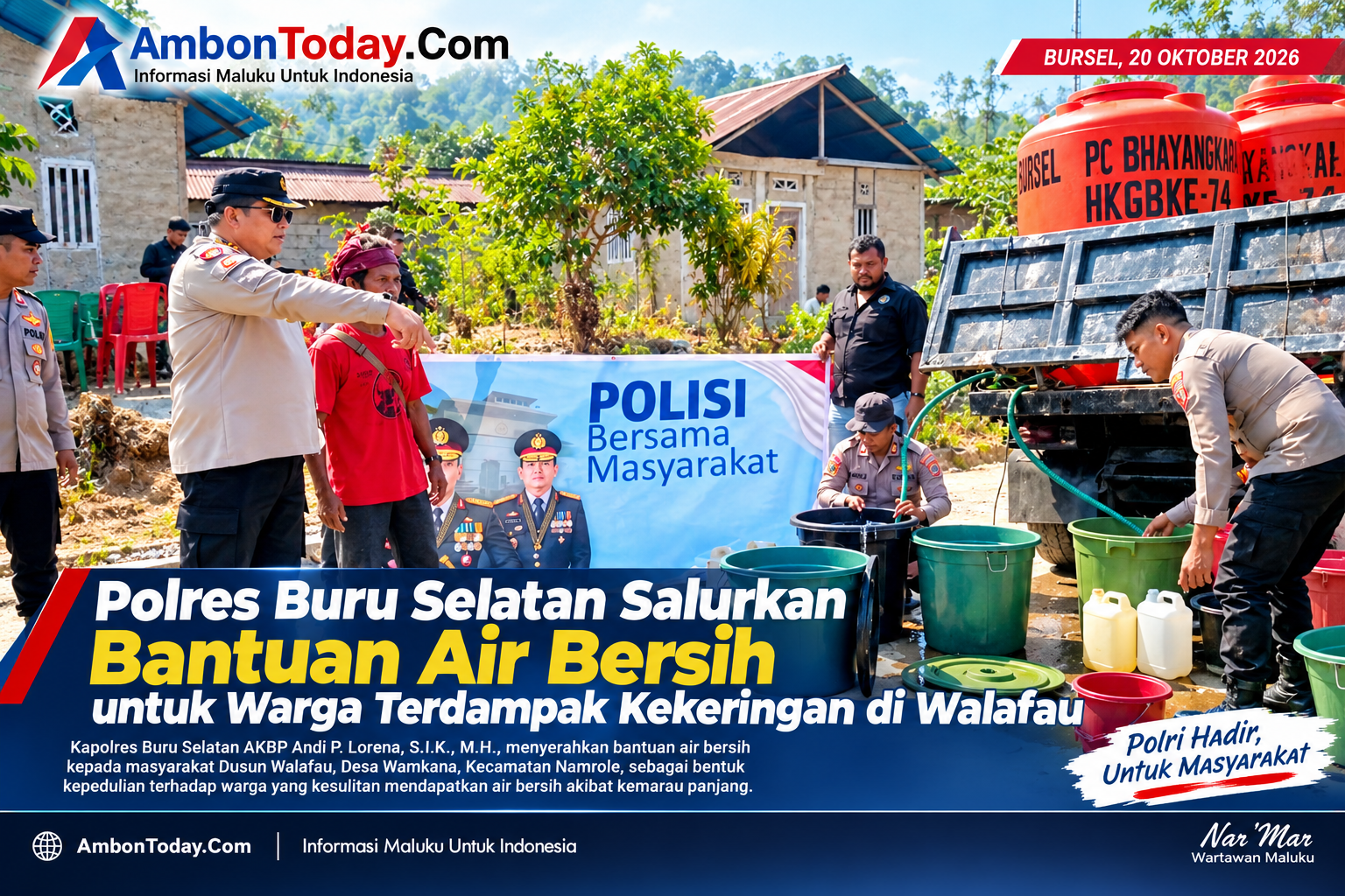 Kemarau Panjang, Kapolres BurseL Salurkan Bantuan Air Bersih Bagi Warga Terdampak Kekeringan 