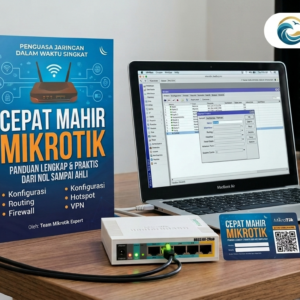 Cepat Mahir Mikrotik